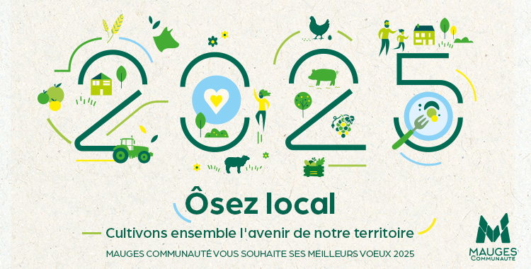 voeux 2025, ôsez local, cultivons ensemble l'avenir de notre territoire